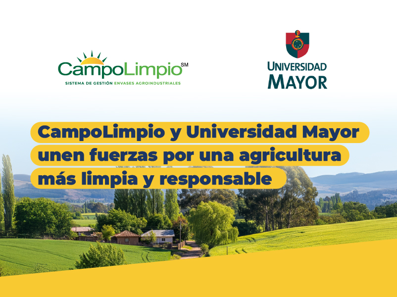 CampoLimpio y Universidad Mayor firman convenio estratégico para impulsar la sostenibilidad agroindustrial